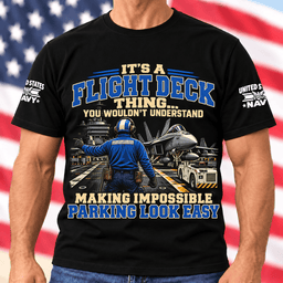 Navy Flight Deck Making Impossible Parking Look Easy T Shirt Hoodie Baseball Cap Gift For Veterans