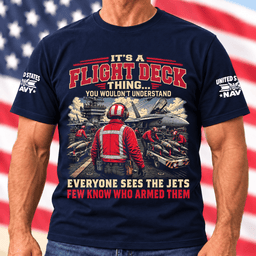 Navy Flight Deck Few Know Who Armed Them T Shirt Hoodie Baseball Cap Gift For Veterans