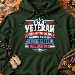 i-would-put-the-uniform-back-on-if-america-needed-me-22912 Hoodie-Forest-Green.jpg