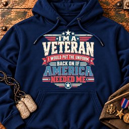 i-would-put-the-uniform-back-on-if-america-needed-me-22912 Hoodie-Navy.jpg