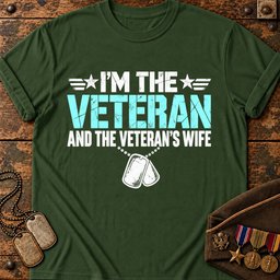 i-m-the-veteran-and-the-veteran-s-wife-22902 Forest-Green.jpg