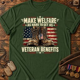 make-welfare-as-hard-to-get-as-veteran-benefits-22965 Forest-Green.jpg