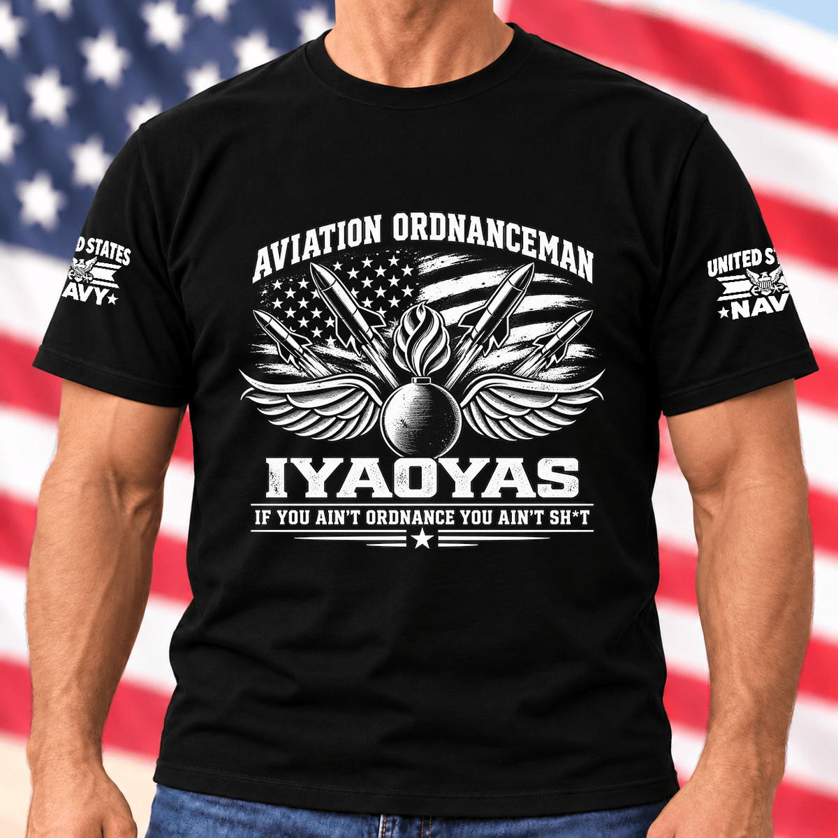 Navy Aviation Ordnanceman IYAOYAS American Flag T Shirt Hoodie Baseball Cap Gift For Men T-shirt Black