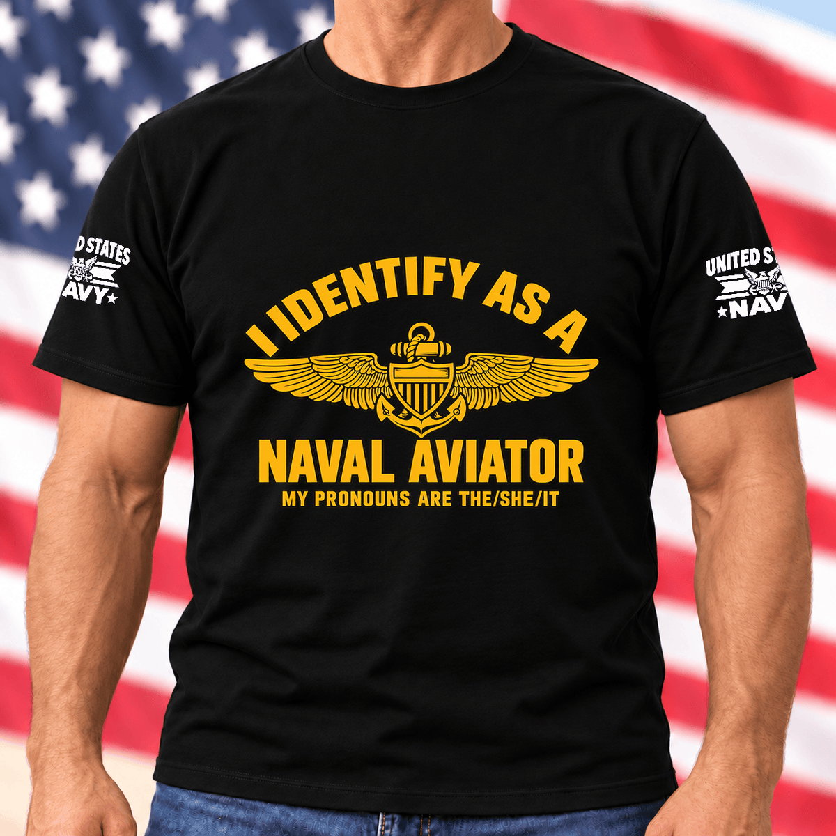 I Identify As A Naval Aviator T Shirt Hoodie Baseball Cap Gift For Navy Pilots T-shirt Black
