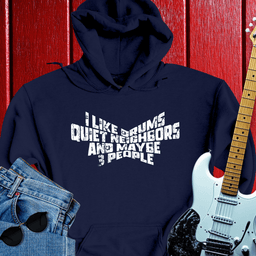 Quiet Neighbors Hoodie