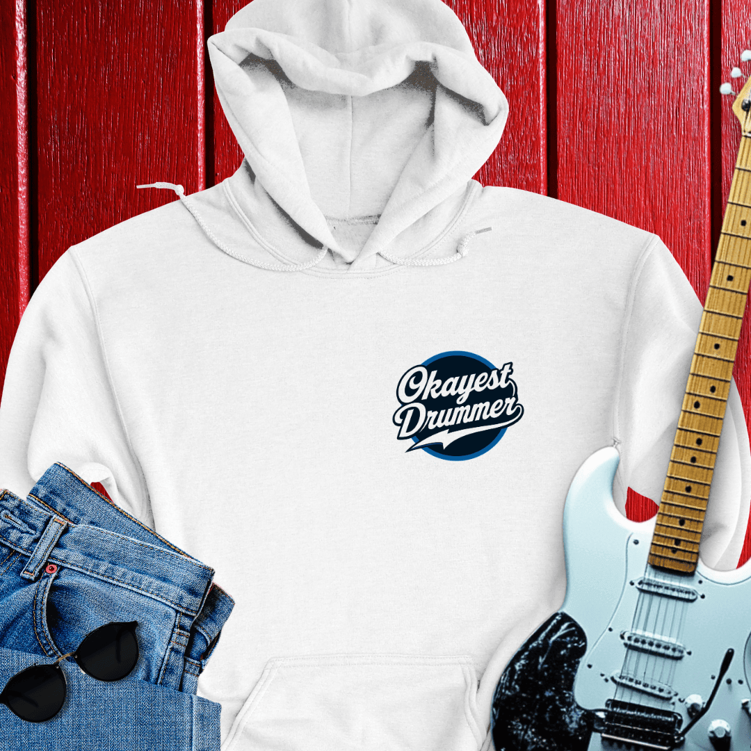 Okayest Drum Hoodie