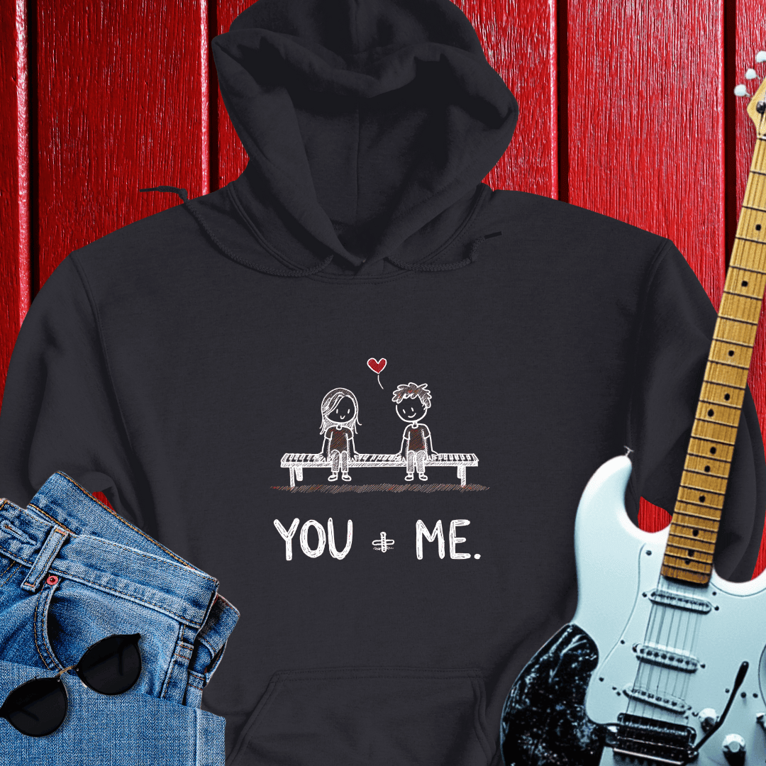 You & Me Hoodie