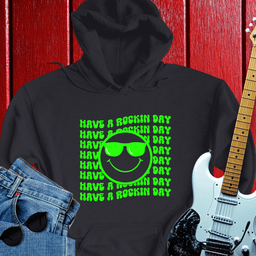 Rockin Day Hoodie