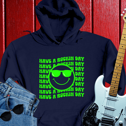 Rockin Day Hoodie