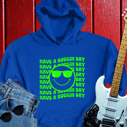 Rockin Day Hoodie