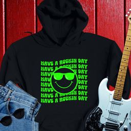 Rockin Day Hoodie
