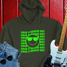 Rockin Day Hoodie