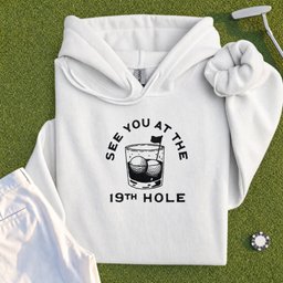 See You At The 19th Hole Hoodie