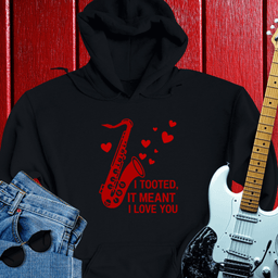 I Tooted Hoodie