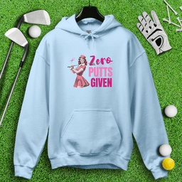 Zero Putts Given Hoodie