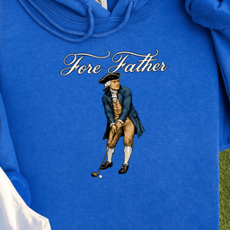 Fore Father Hoodie