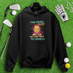 Fight For Your Right Hoodie