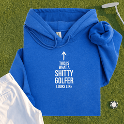 Shitty Golfer Hoodie