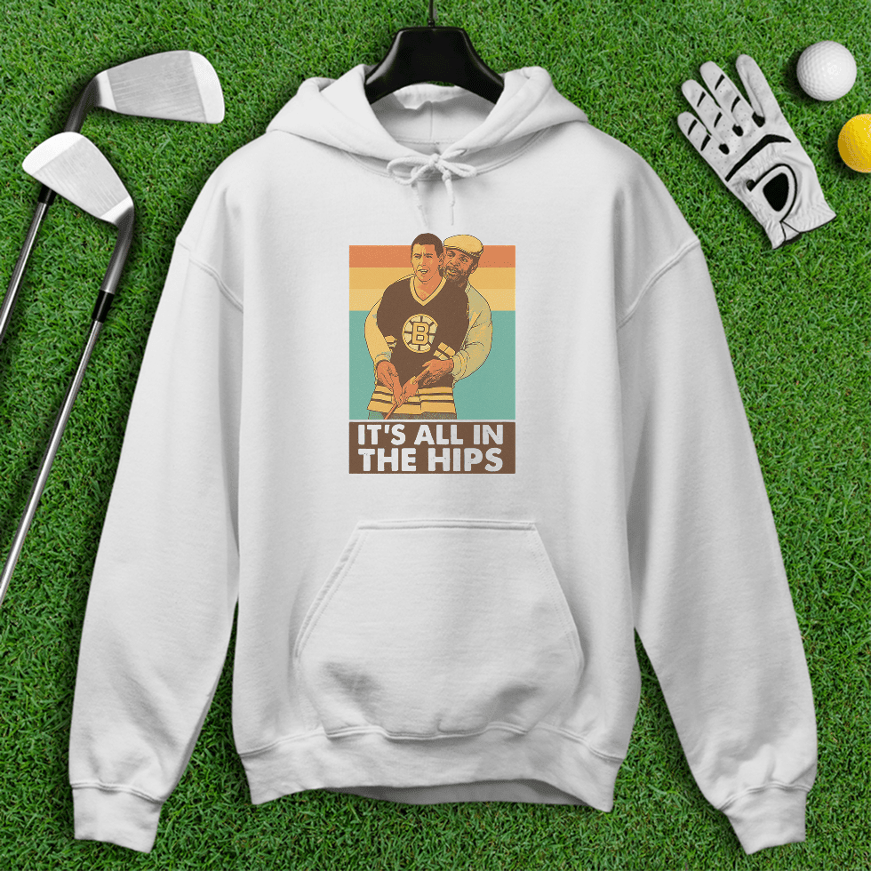 All In The Hips Hoodie