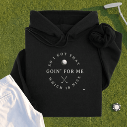 I Got That Going For Me Hoodie