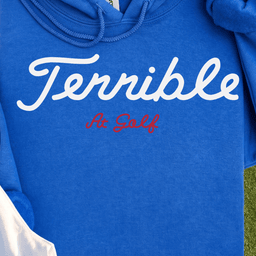Terrible Hoodie