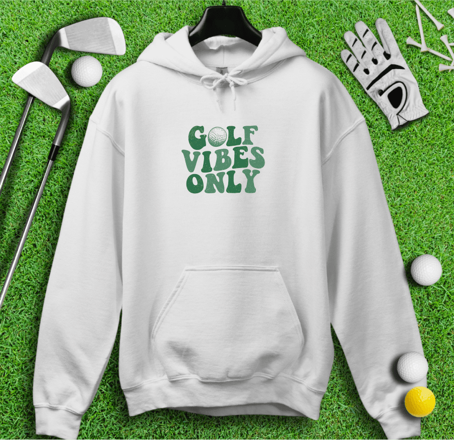 Golf Vibes Only Hoodie