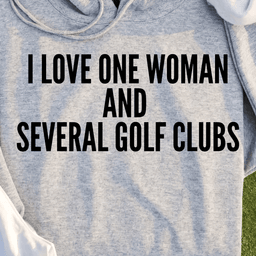 I Love One Woman Hoodie