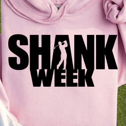 Shank Week Hoodie