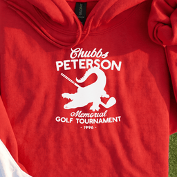 Chubbs Peterson Golf Tournament Hoodie