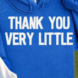 Thank You Very Little Hoodie
