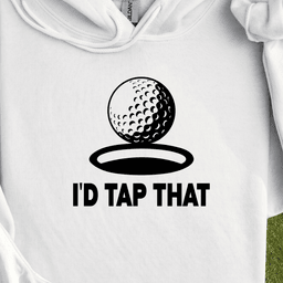 I'd Tap That Hoodie