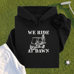 We Ride At Dawn Cart Hoodie