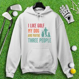 Golf, Dog, and Maybe 3 People Hoodie