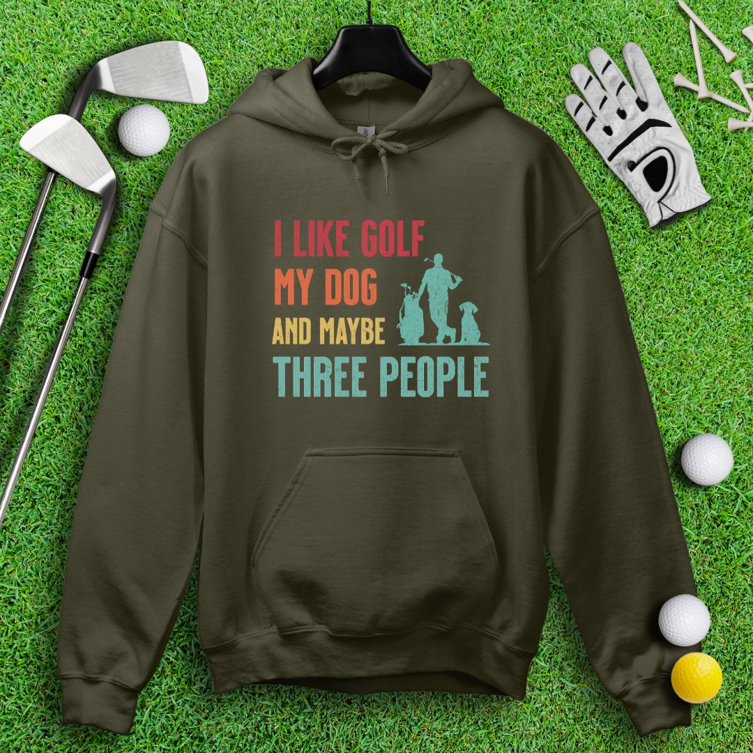 Golf, Dog, and Maybe 3 People Hoodie