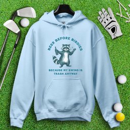 Beer Before Birdie Raccoon Hoodie