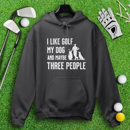 Golf, Dog, and Maybe 3 People Hoodie