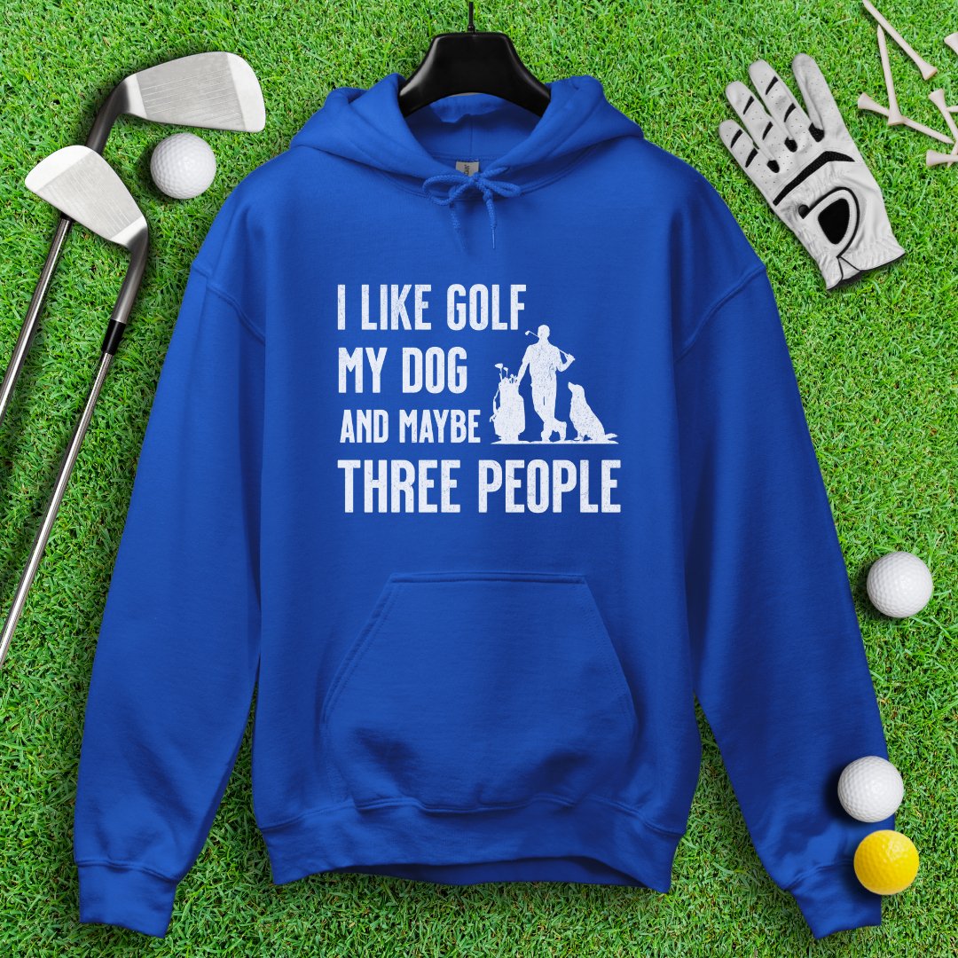 Golf, Dog, and Maybe 3 People Hoodie