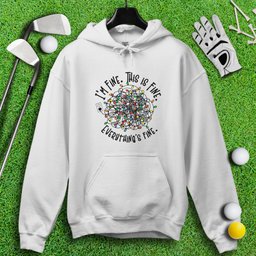 Everything Is Fine Hoodie