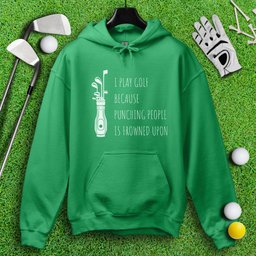 Golf Over Punching People Hoodie