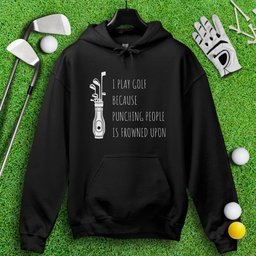 Golf Over Punching People Hoodie