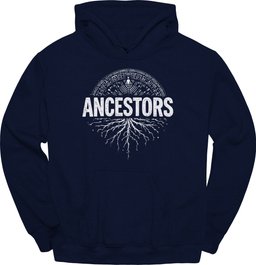 Ancestors Roots Hoodie