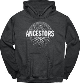Ancestors Roots Hoodie