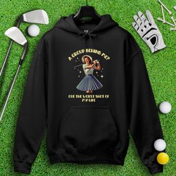 Can't Golf When Group Behind Me Hoodie
