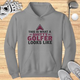 This Is What A Shitty Golfer Hoodie