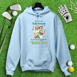 We Don’t Just Talk Smack Hoodie