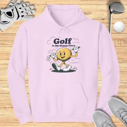 Golf Is My Happy Place Hoodie