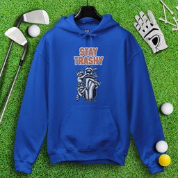 Stay Trashy Raccoon Golf Hoodie