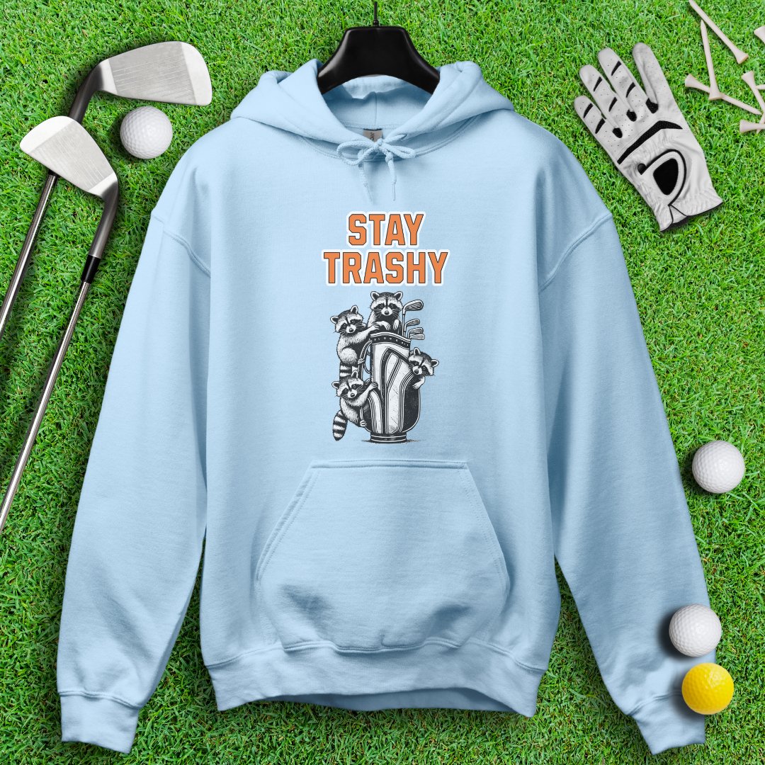 Stay Trashy Raccoon Golf Hoodie