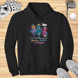 Birdies Besties and Bogeys Hoodie