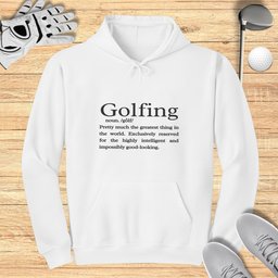 Golfing Definition Hoodie